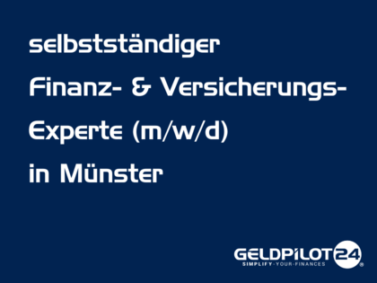 Finanzberaterin / Finanzberater (m/w/d) (selbstständig) in Münster