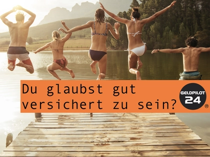 Wie man sich passend versichert und wie nicht