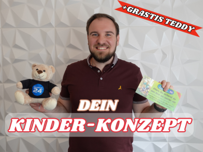 Dein KINDER-KONZEPT - Eltern können beruhigt sein