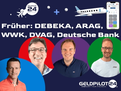 Früher bei der DEBEKA, DVAG, WWK oder Deutsche Bank