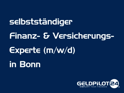 Finanzberaterin / Finanzberater (m/w/d) (selbstständig) in Bonn Finanzberaterin / Finanzberater (m/w/d) (selbstständig) in Bonn