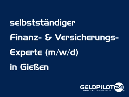 Finanzberaterin / Finanzberater (m/w/d) (selbstständig) in Gießen
