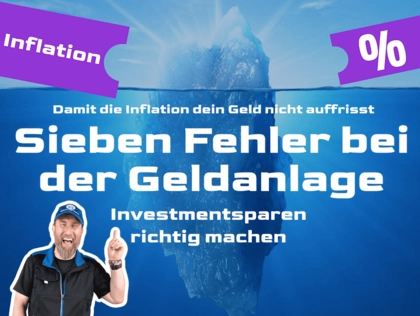 Sieben Fehler bei der Geldanlage
