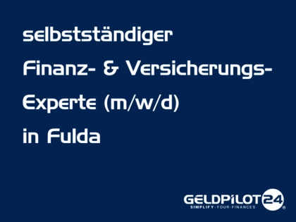 Finanzberaterin / Finanzberater (m/w/d) (selbstständig) in Fulda Finanzberaterin / Finanzberater (m/w/d) (selbstständig) in Fulda