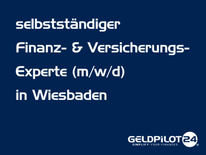 Finanzberaterin / Finanzberater (m/w/d) (selbstständig) in Wiesbaden