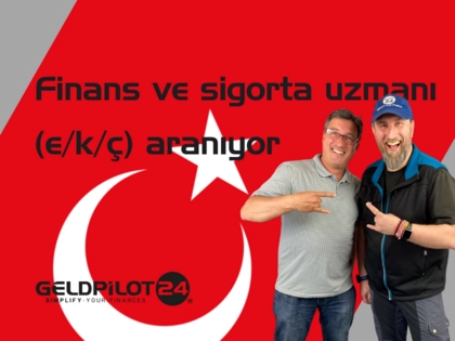 Finanzberaterin / Finanzberater (m/w/d) (selbstständig) - türkisch Finanzberaterin / Finanzberater (m/w/d) (selbstständig) - türkisch